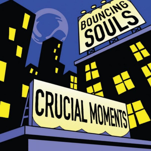 BOUNCING SOULS - CRUCIAL MOMENTSBOUNCING SOULS - CRUCIAL MOMENTS.jpg